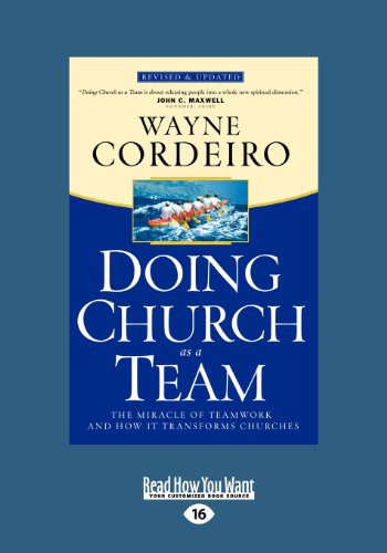 9781459625464: Doing Church as a Team: The Miracle of Teamwork and How It Transforms Churches (Large Print 16pt)