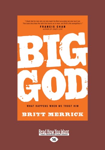 9781459625662: Big God: (1 Volume Set): What Happens When We Trust Him
