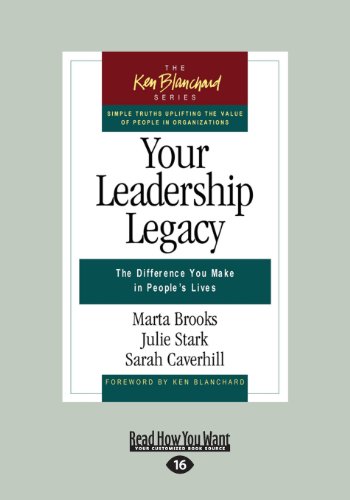 Beispielbild fr Your Leadership Legacy: The Difference You Make in People's Lives (Large Print 16pt) zum Verkauf von Buchpark