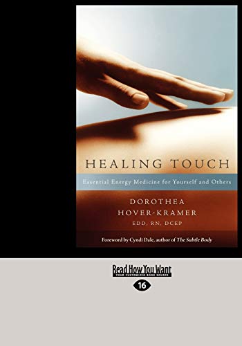 Stock image for Healing Touch: Essential Energy Medicine for Yourself and Others for sale by Revaluation Books
