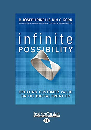 9781459627758: Infinite Possibility: Creating Customer Value on the Digital Frontier