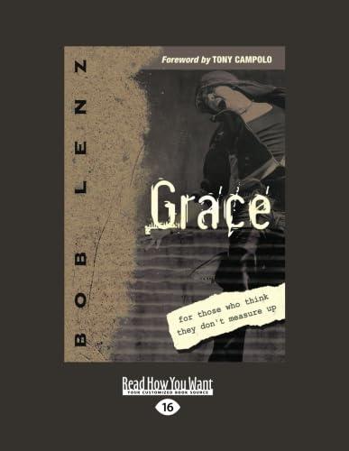 Stock image for Grace: For those who Think they don't Measure Up for sale by Revaluation Books