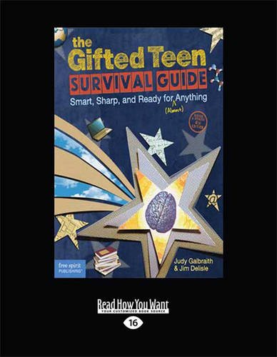 The Gifted Teen Survival Guide (1 Volumes Set): Smart, Sharp, and Ready for (Almost) Anything (9781459633001) by [???]