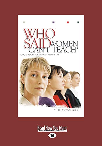 Stock image for Who Said Women Can't Teach for sale by Revaluation Books