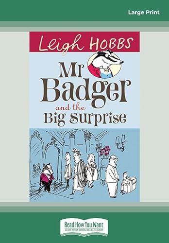 9781459633438: Mr Badger and the Big Surprise: Mr Badger Series (book 1)