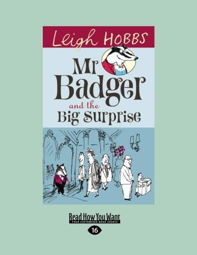 9781459633438: Mr Badger and the Big Surprise: Mr Badger Series (book 1)