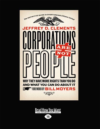 9781459633810: Corporations are not People: Why They have More Rights Than You Do and What You Can Do About It