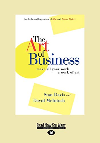 Stock image for The Art of Business: Make All Your Work a Work of Art for sale by Revaluation Books