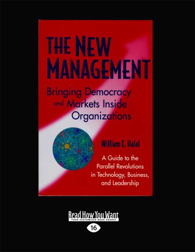 Stock image for The New Management: Bringing Democracy and Markets Inside Organizations for sale by Revaluation Books
