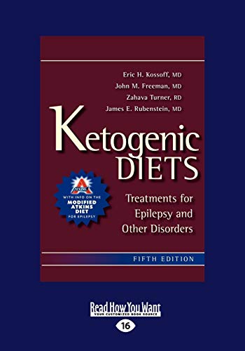 Stock image for Ketogenic Diets : Treatments for Epilepsy and Other Disorders (Large Print 16pt) for sale by Better World Books