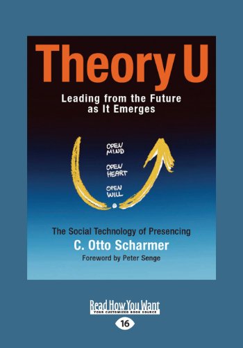 Theory U (Large Print 16pt) (9781459635708) by Scharmer, C. Otto