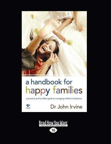 Immagine dell'editore per A Handbook for Happy Families: A Practical and Fun-Filled Guide to Managing Children's Behaviour venduto da Revaluation Books