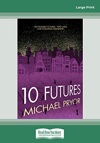 10 Futures (9781459636866) by Pryor, Michael