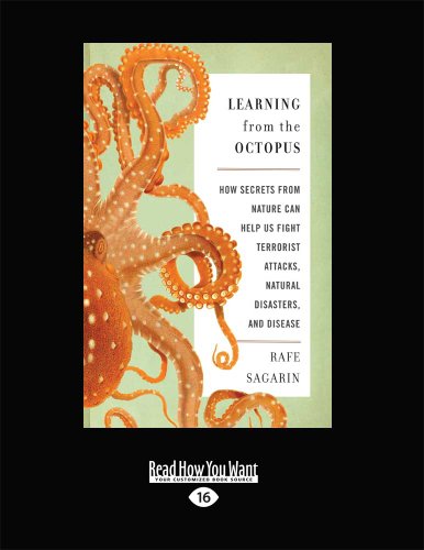 9781459637986: Learning from the Octopus: How Secrets from Nature Can Help Us Fight Terrorist Attacks, Natural Disasters, and Disease