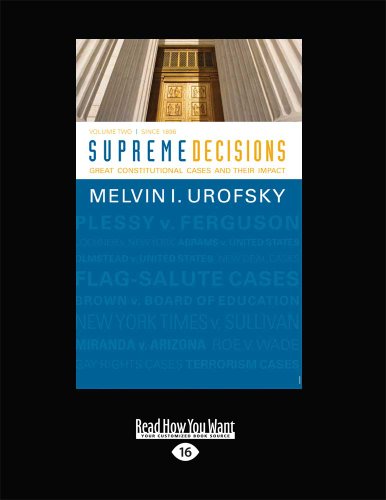 Supreme Decisions, Volume 2 (9781459638662) by Urofsky, Melvin I.