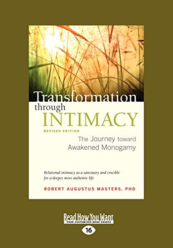 9781459640900: Transformation Through Intimacy, Revised Edition: The Journey toward Awakened Monogamy