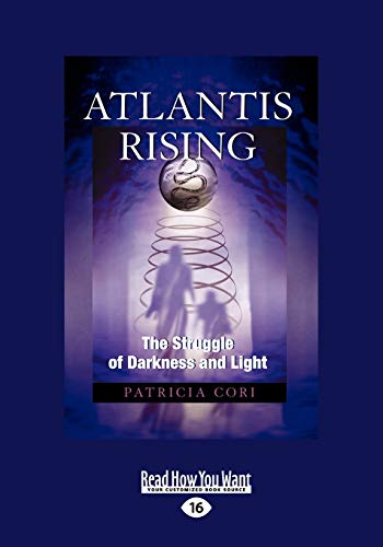 Beispielbild fr Atlantis Rising: The Struggle of Darkness and Light zum Verkauf von Reuseabook