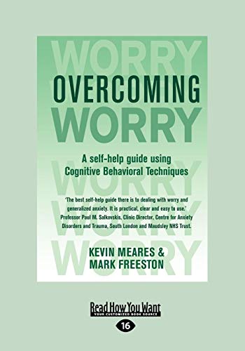 9781459642911: Overcoming Worry: A Self-Help Guide Using Cognitive Behavioral Techniques: A Self-help Guide Using Cognitive Bahvioural Techniques