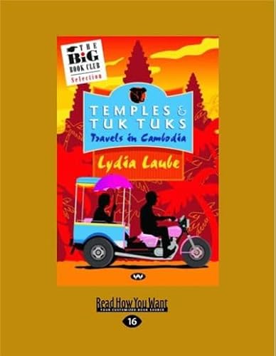 Beispielbild fr Temples and Tuk Tuks: Travels in Cambodia zum Verkauf von Revaluation Books