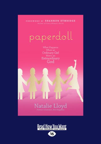 9781459644694: Paperdoll: What Happens When an Ordinary Girl Meets an Extraordinary God (Large Print 16pt)