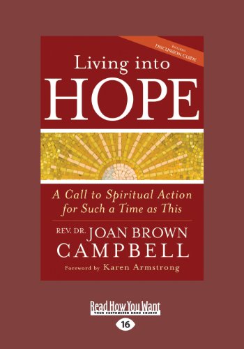 Stock image for Living into Hope: A Call to Spiritual Action for Such a Time as This for sale by HPB-Red