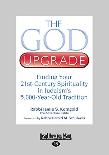 Stock image for The God Upgrade: Finding Your 21st-Century Spirituality in Judaism's 5,000-Year-Old Tradition for sale by Books Unplugged