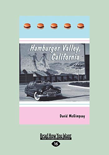 9781459645905: Hamburger Valley, California