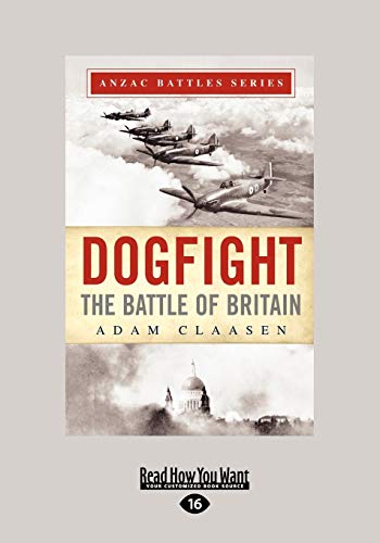 9781459646728: Dogfight: The Battle of Britain