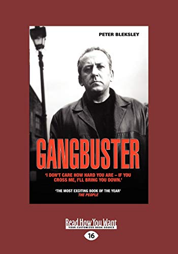 Stock image for Gangbuster: I don't Care how Hard You are - If You for sale by Revaluation Books