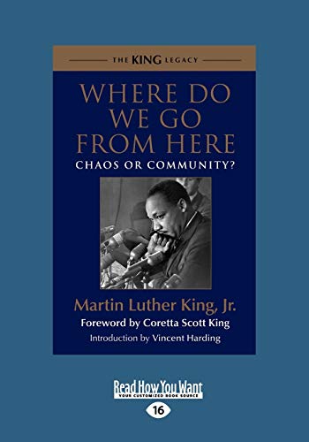 9781459647763: Where Do We Go from Here: Chaos or Community?