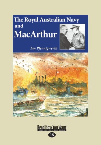 9781459649774: The Royal Australian Navy and MacArthur