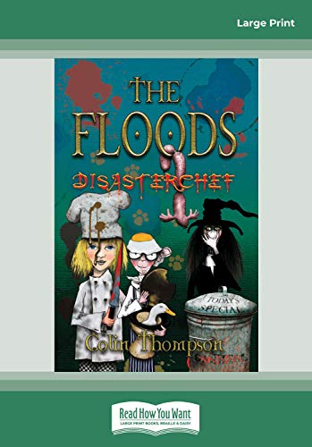 The Floods 11: Disasterchef (9781459650893) by Thompson, Colin