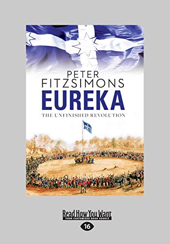 9781459651043: Eureka: The Unfinished Revolution (Large Print 16pt)