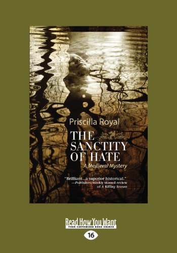 9781459651234: The Sanctity of Hate: A Medieval Mystery