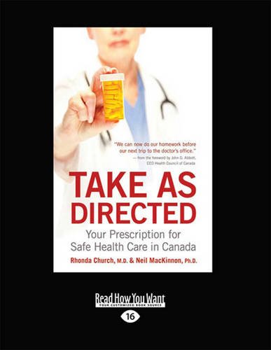 9781459651463: Take As Directed: Your Prescription for Safe Health Care in Canada
