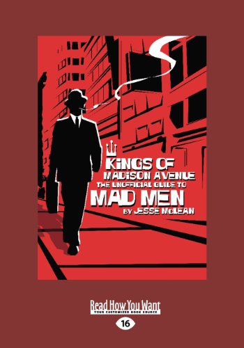 9781459652279: Kings of Madison Avenue: The Unofficial Guide to Mad Men (Large Print 16pt)