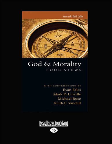 9781459652576: God and Morality: Four Views