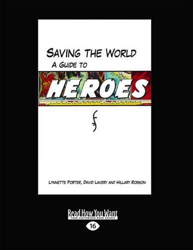 9781459653573: Saving the World: A Guide to Heroes
