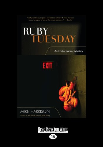 9781459653641: Ruby Tuesday: An Eddie Dancer Mystery