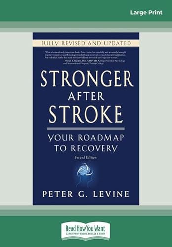 9781459654143: Stronger After Stroke: Your Roadmap to Maximizing Your Recovery