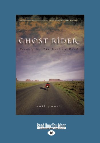 9781459654952: Ghost Rider: Travels on the Healing Road