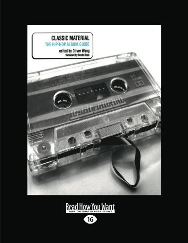 9781459655171: Classic Material: The Hip-Hop Album Guide