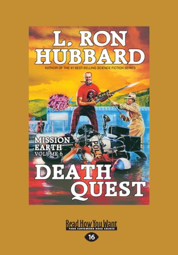 Death Quest: Mission Earth: The Biggest Science Fiction Dekalogy ever Written (9781459655591) by Hubbard, L. Ron