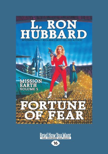 9781459655676: Fortune of Fear: Mission Earth: The Biggest Science Fiction Dekalogy Ever Written: Volume Five: Mission Earth Volume 5