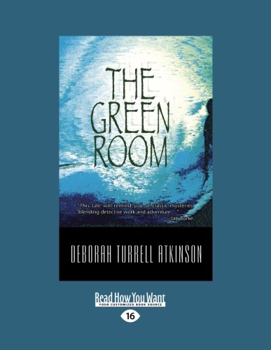 9781459655911: The Green Room: Mai Huli Oe I K kua O Ke Kai Respect the Ocean