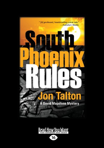 9781459657014: South Phoenix Rules: A David Mapstone Mystery