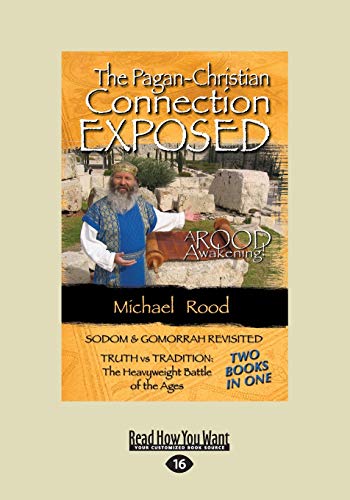 Stock image for The Pagan-Christian Connection Exposed for sale by Books Unplugged