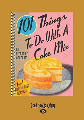 9781459659285: 101 Things to do with a Cake Mix