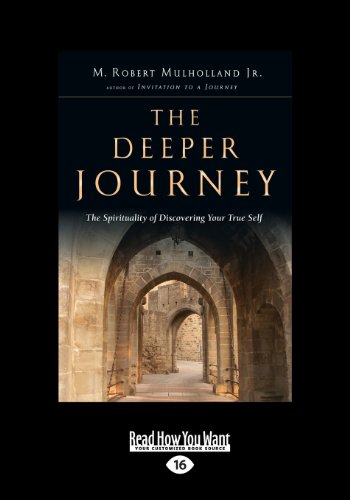 9781459660298: The Deeper Journey: The Spirituality of Discovering Your True Self