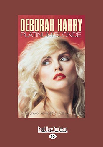 9781459661141: Deborah Harry: Platinum Blonde